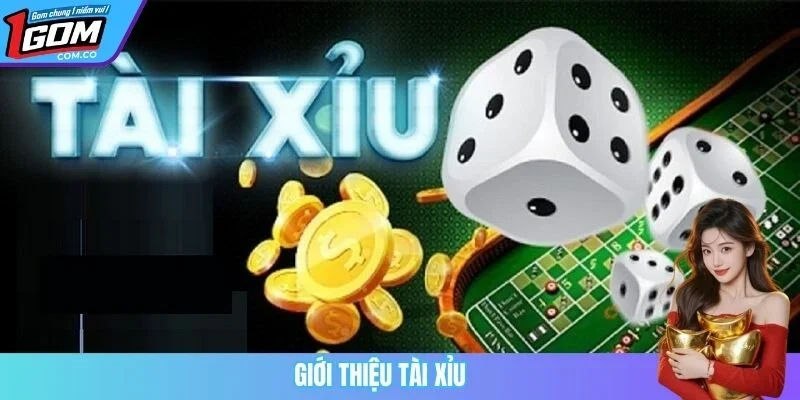 Giới thiệu tài xỉu